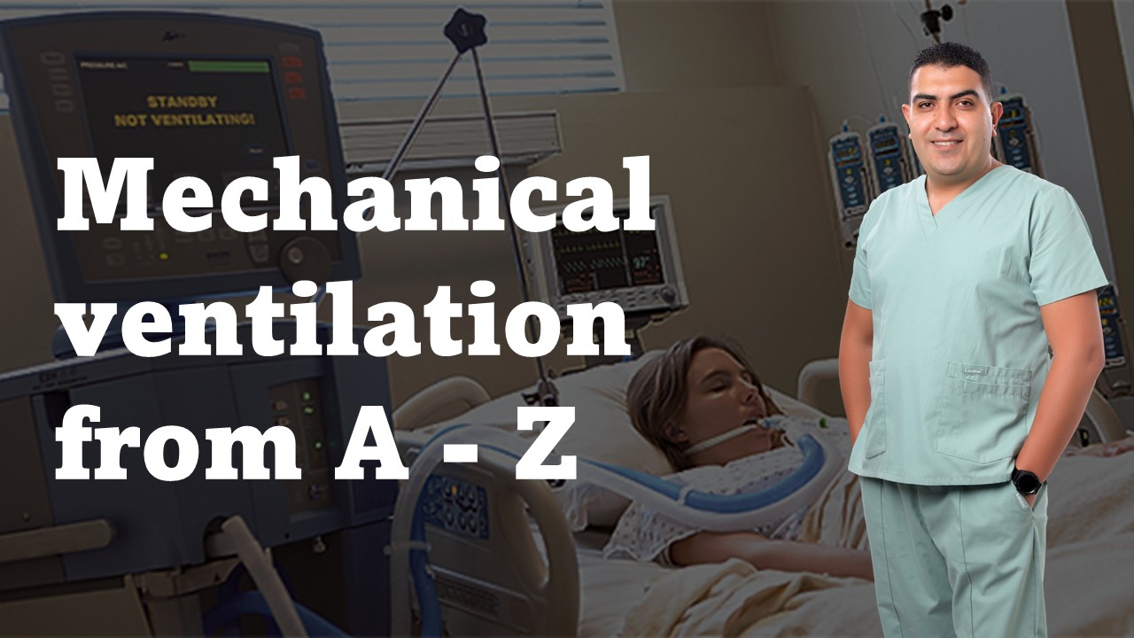 Mechanical ventilation from A – Z